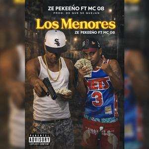 Los Menores (feat. MC 08)