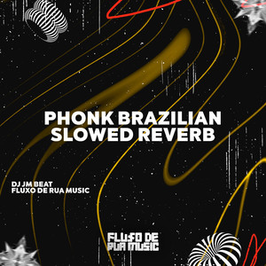 Phonk Brazilian Slowed Reverb (Explicit)