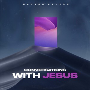 Conversations With Jesus