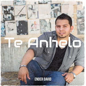 Te Anhelo (Explicit)