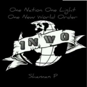 One Nation One Light One New World Order (Explicit)