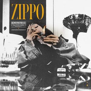 ZIPPO (feat. UnknownMgmnt) [Explicit]