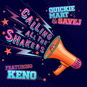 Calling All the Shakers (feat. Fly Boi Keno) - Single