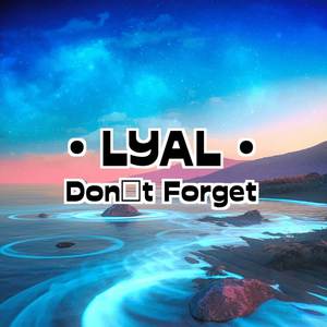 Don't Forget