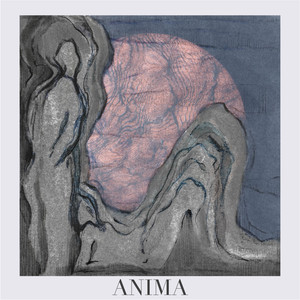 Anima (Explicit)