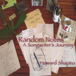 Random Notes-A Songwriter's Journey