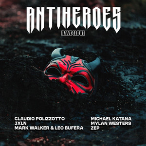 ANTIHEROES (Explicit)