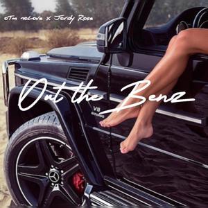 Out the Benz (feat. Jordy Rose) [Explicit]