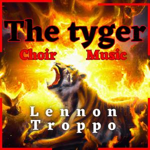 The Tyger (Choir Music)