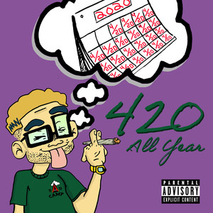 420 All Year (Explicit)