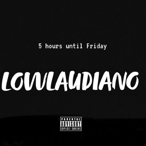 LOWLAUDIANO (Explicit)