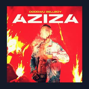 AZIZA (Explicit)