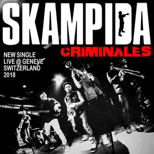 Criminales (Zombie Policers) (En Vivo Ginebra, Suiza 2018)