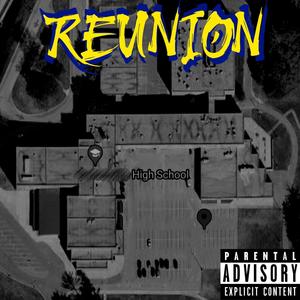 REUNION (feat. BL4RE, 806Bones & BUB) [Explicit]