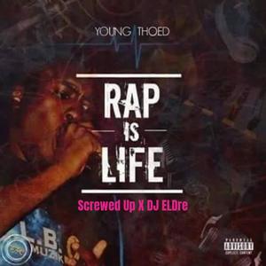 Rap Is Life "Screwed Up" (Explicit)