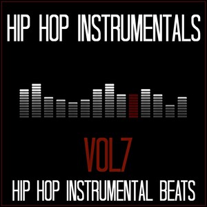 Hip Hop Instrumental Beats, Vol. 7