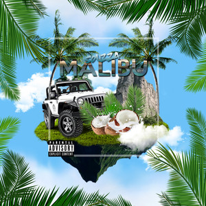 Malibu (Explicit)