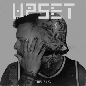 Upset (Explicit)