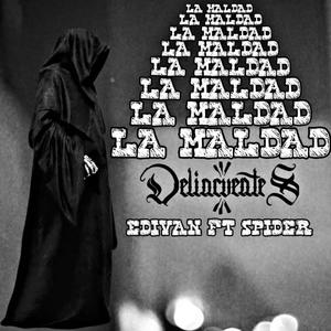 La Maldad (feat. Spider Ds) (Explicit)
