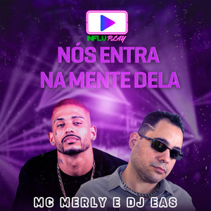 Nós Entra na Mente Dela (Explicit)