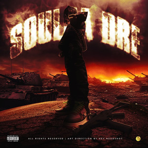 Soulja Dre (Explicit)