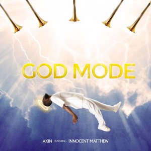 God Mode(feat. Innocent Matthew)