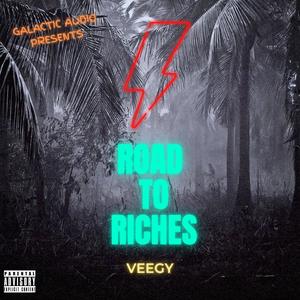 Road to Riches (Explicit)