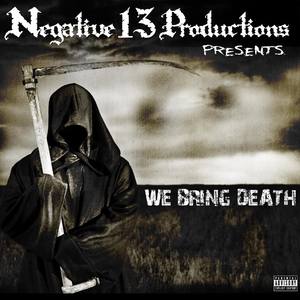 We Bring Death (Explicit)