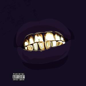 Gold Teeth (feat. T.F.K, Young Cruiz & Sxan) (Explicit)