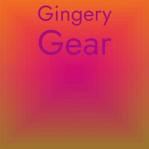 Gingery Gear