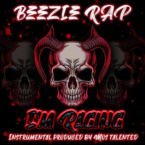 Im Raging (feat. Mos Talented) [Explicit]