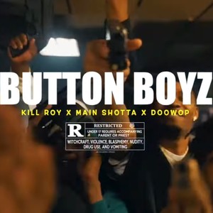 Button Boyz (feat. MainShotta & DoowopOfficial) [Explicit]