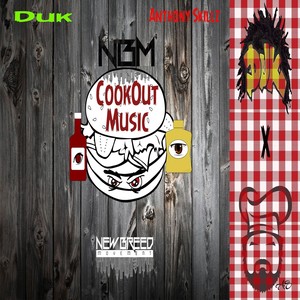 Cookout Music (feat. Anthony Skillz & Duk)
