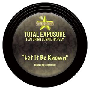 Let It Be Known (feat. Connie Harvey) (Chris Bass Remix)