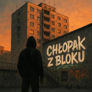 CHŁOPAK Z BLOKU