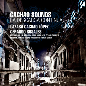 Cachao Sounds - A Gozar con mi Combo