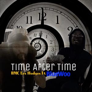 Time after Time (feat. BlueWoo) (Explicit)