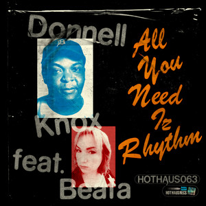 All You Need Iz Rhythm