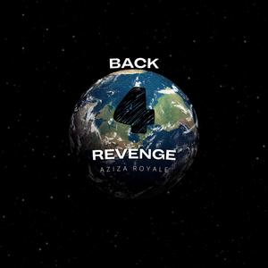 Back 4 Revenge (Explicit)