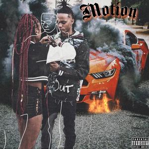 Motion (feat. JulyAf) [Explicit]