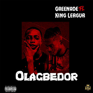 Olagbedor (Explicit)