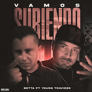 Vamos Subiendo (feat. Young Traviezo) [Explicit]