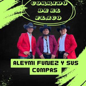 Corrido de el flaco