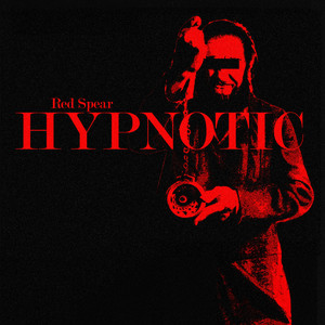 Hypnotic (Explicit)