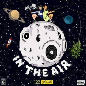 In the Air (Explicit)