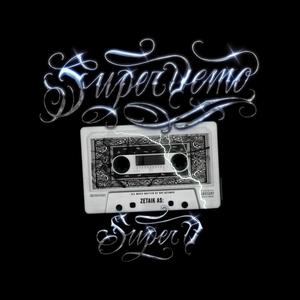 Super Demo (Explicit)