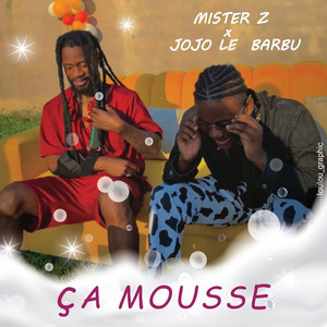 Ça  Mousse (Explicit)