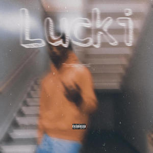 Lucki (Explicit)