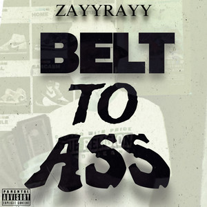 Belt To Ass (Explicit)