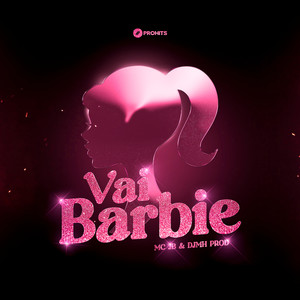 Vai Barbie (Explicit)